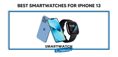 smartwatch iphone 13